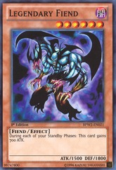 Legendary Fiend - BPW2-EN021 - Super Rare - 1st Edition