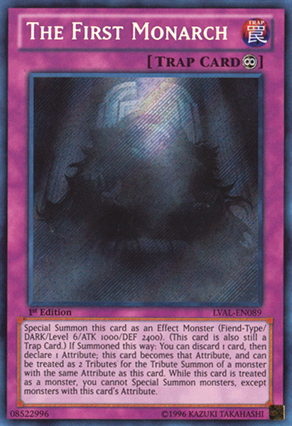 Le Premier Monarque - LVAL-EN089 - Secret Rare - 1ere edition // Legacy of the Valiant - LVAL