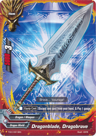 Dragonblade, Dragobrave - TD01/0013EN - C Dragonblade, Dragobrave - TD01/0013EN - C