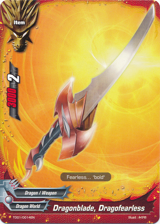Dragonblade, Dragofearless - TD01/0014EN - C