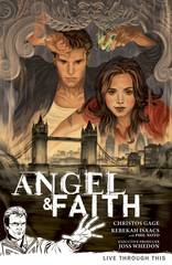 Angel & Faith Trade Paperback Vol 01 Live Through This