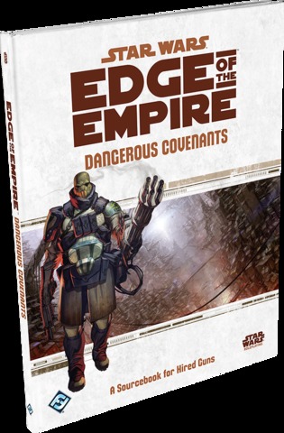 Dangerous Covenants - Edge of the Empire (Star Wars)