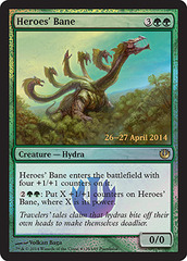 Heroes' Bane - Foil - Prerelease Promo