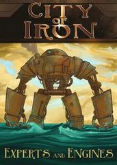 City of Iron: Experts and Engines