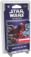 Star Wars: The Card Game  Join Us or Die