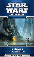 Star Wars: The Card Game  It Binds All Things