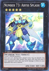 Number 73: Abyss Splash - DRLG-EN040 - Super Rare - 1st Edition