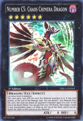 Number C5: Chaos Chimera Dragon - DRLG-EN043 - Super Rare - 1st Edition