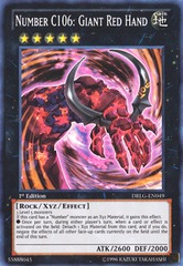 Number C106: Giant Red Hand - DRLG-EN049 - Super Rare - 1st Edition