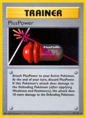 PlusPower - 84/102 - Uncommon - Shadowless Edition