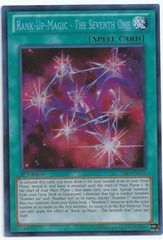 Rank-Up-Magic - The Seventh One - PRIO-EN058 - Secret Rare - 1st Edition