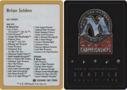 Decklist - Brian Selden - 1998 ~ Near Mint World Championship G