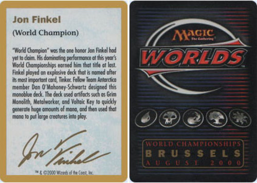 Biography - Jon Finkel - 2000 ~ Near Mint World Championship