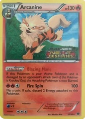 Arcanine - 12/99 - Next Destinies Stamp Prerelease Promo