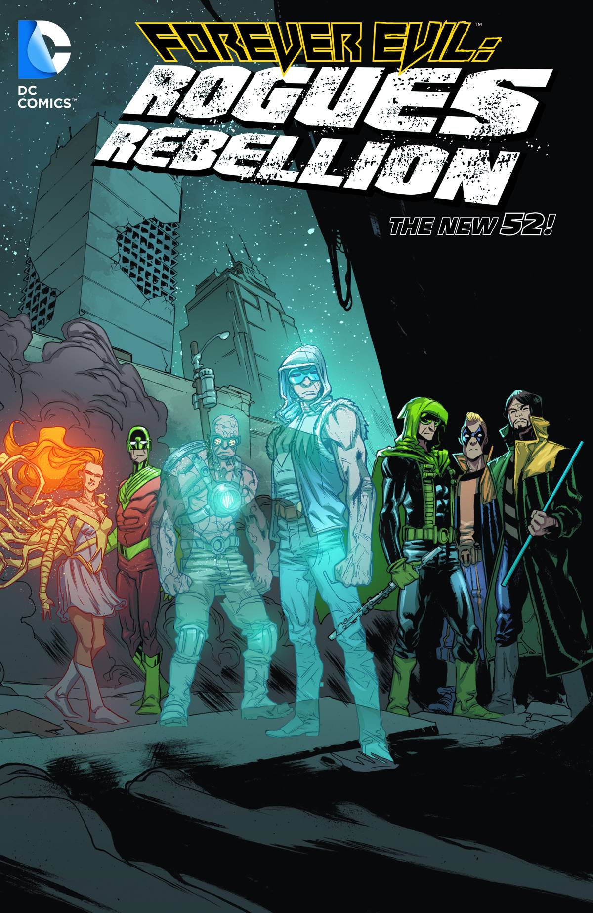 Forever Evil Rogues Rebellion Tp (N52)