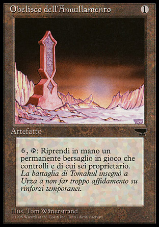 Obelisk of Undoing (Obelisco dellAnnullamento)