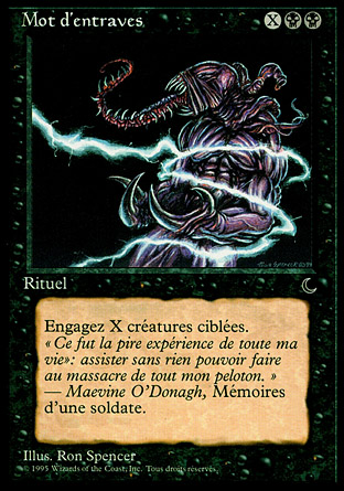 Word of Binding (Mot dentraves)