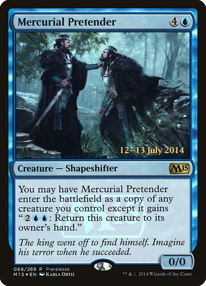 Mercurial Pretender - Foil - Prerelease Promo