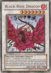 Black Rose Dragon - CSOC-EN039 - Ultra Rare - 1st Edition