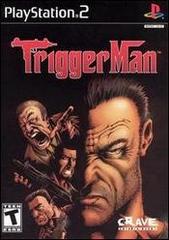 Trigger Man