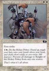 Knight of the Hokey Pokey