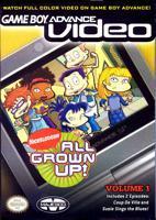 Game Boy Advance Video - All Grown Up!: Volume 1