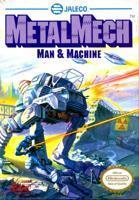 Metal Mech: Man & Machine