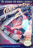 Skate or Die 2