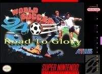 World Soccer 94: Road To Glory