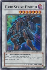 Dark Strike Fighter - CRMS-EN040 - Super Rare - 1st Edition