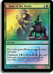 Roar of the Wurm - Foil FNM 2007