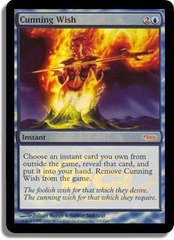 Cunning Wish - Foil DCI Judge Promo