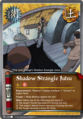 Shadow Strangle Jutsu - J-430 - Uncommon - 1st Edition