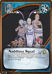 Ambitious Squad - M-342 - Uncommon - 1st Edition