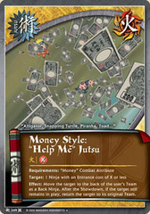 Money Style: 'Help Me' Jutsu - J-349 - Uncommon - 1st Edition