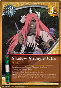 Shadow Strangle Jutsu - J-251 - Uncommon - 1st Edition