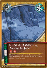 Ice Style: Wolf-Fang Avalanche Jutsu - J-181 - Uncommon - 1st Edition