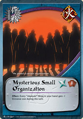 Mysterious Small Organization - M-179 - Common - 1st Edition