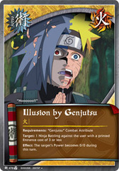 Illusion by Genjutsu - J-476 - Uncommon - 1st Edition