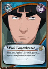 Weak Remembrance - M-418 - Common - 1st Edition