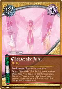 Cheesecake Jutsu - J-316 - Common - 1st Edition