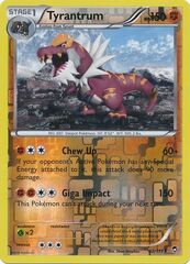 Tyrantrum - 62/111 - Rare - Reverse Holo