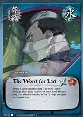 The Worst for Last - M-032 - Uncommon - 1st Edition