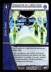 Prisoner of a Mad God
