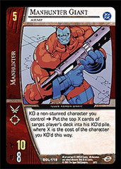 Manhunter Giant, Army