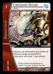 Creeping Doom, Army