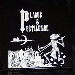 Plague & Pestilence