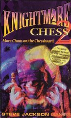 Knightmare Chess 2