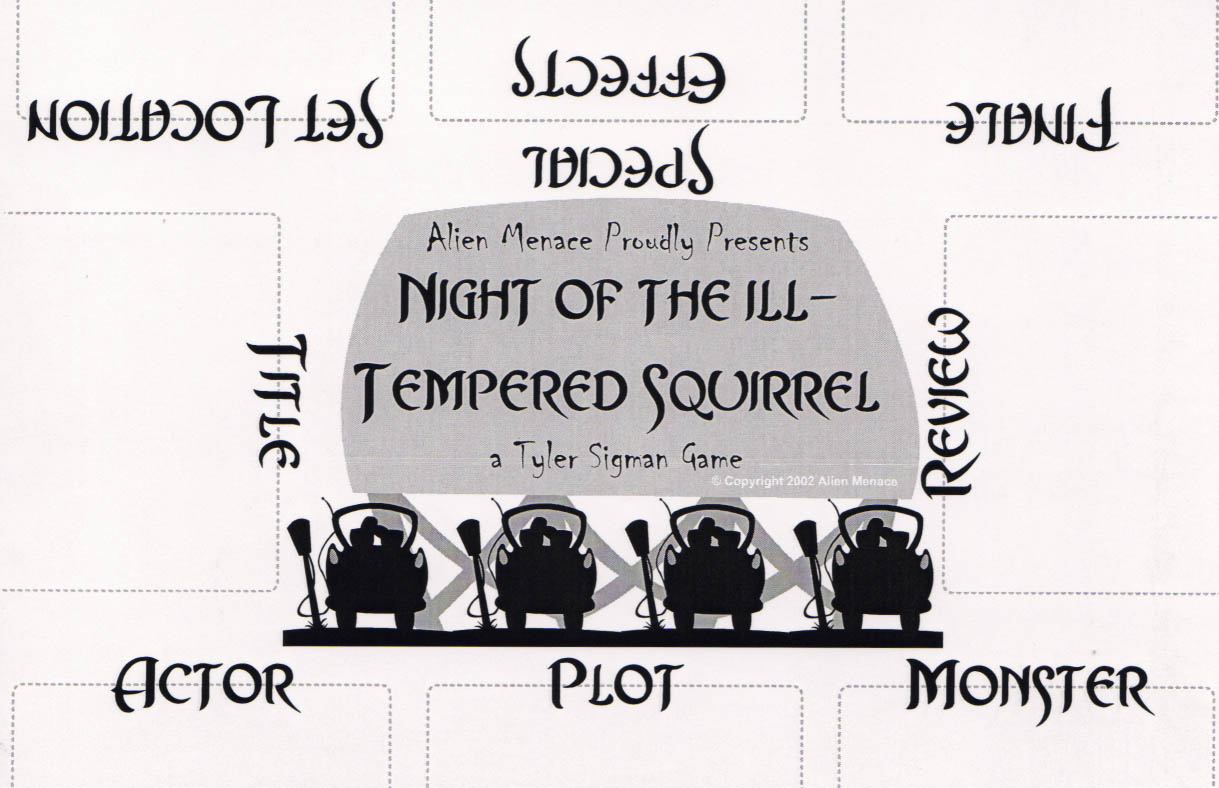 Night of the Ill-Tempered Squirrel