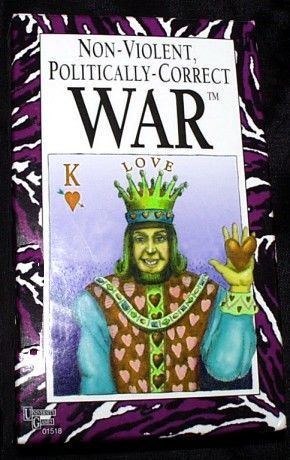 Non-Violent, Politically-Correct War